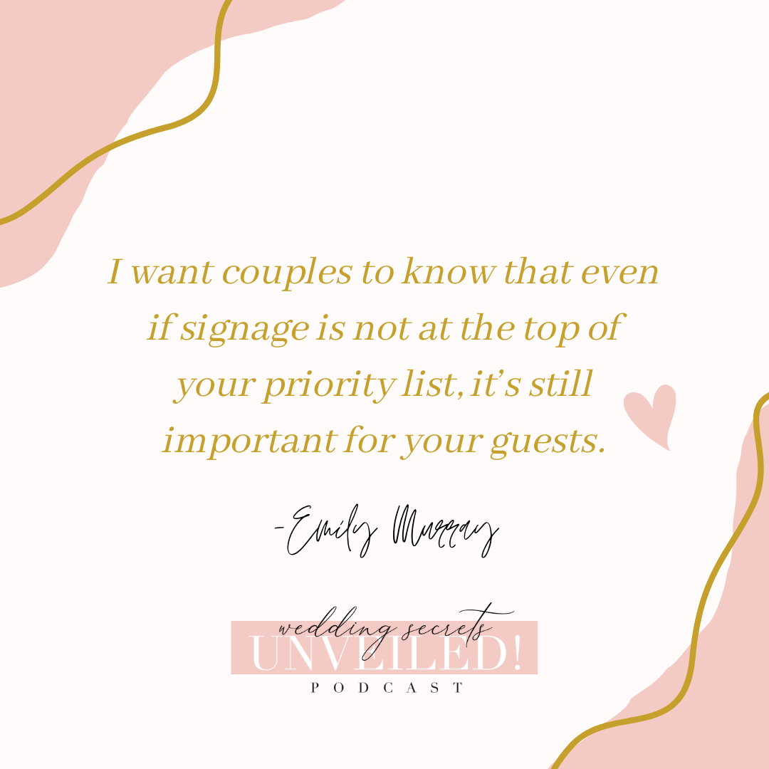 The Logistics of Signage and Installation: an Interview with Emily Murray of Something Borrowed Event Decor on Wedding Secrets Unveiled! 