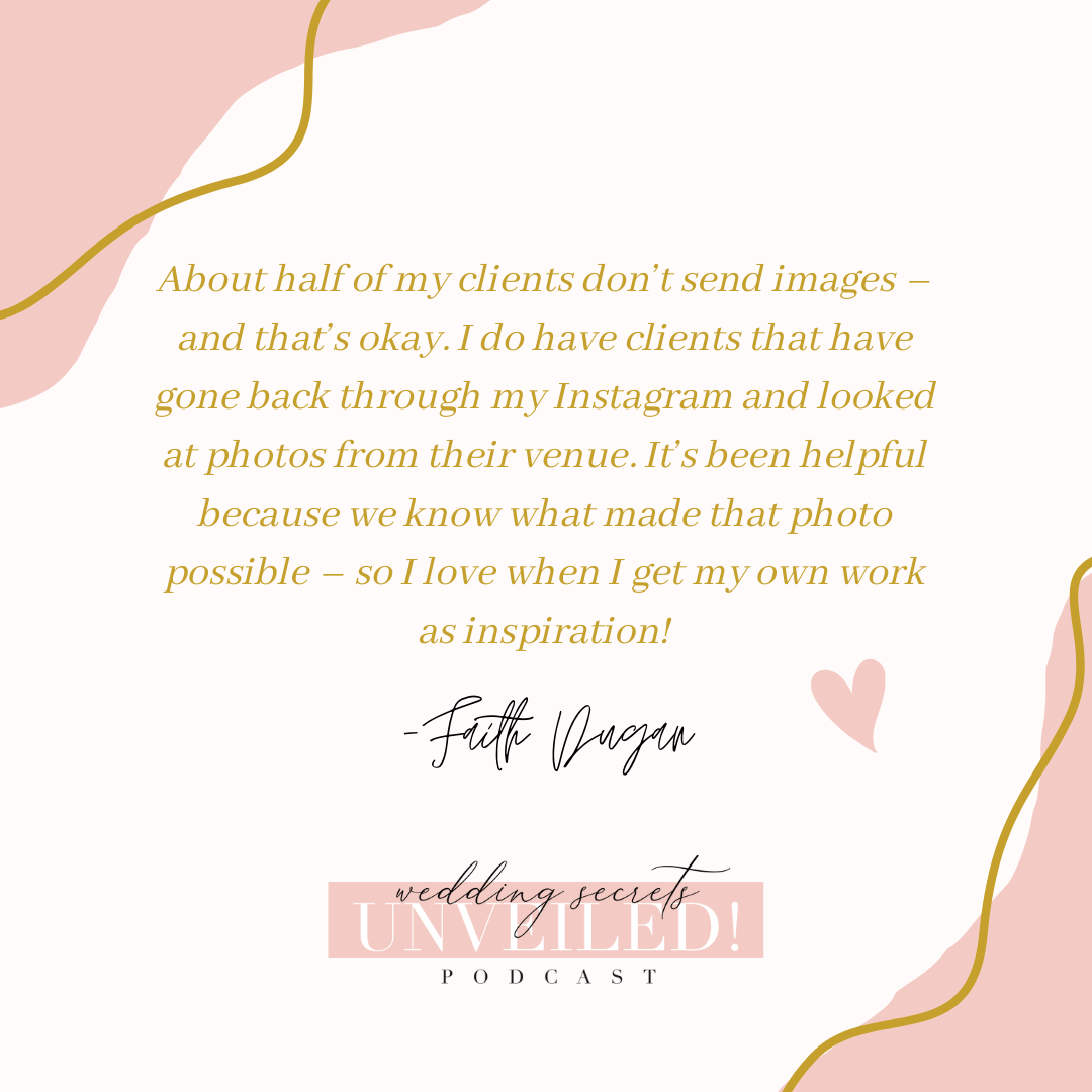 Questions to Ask Your Wedding Photographer: Interview with Faith Dugan of Faith Dugan Photography on Wedding Secrets Unveiled! Podcast.
