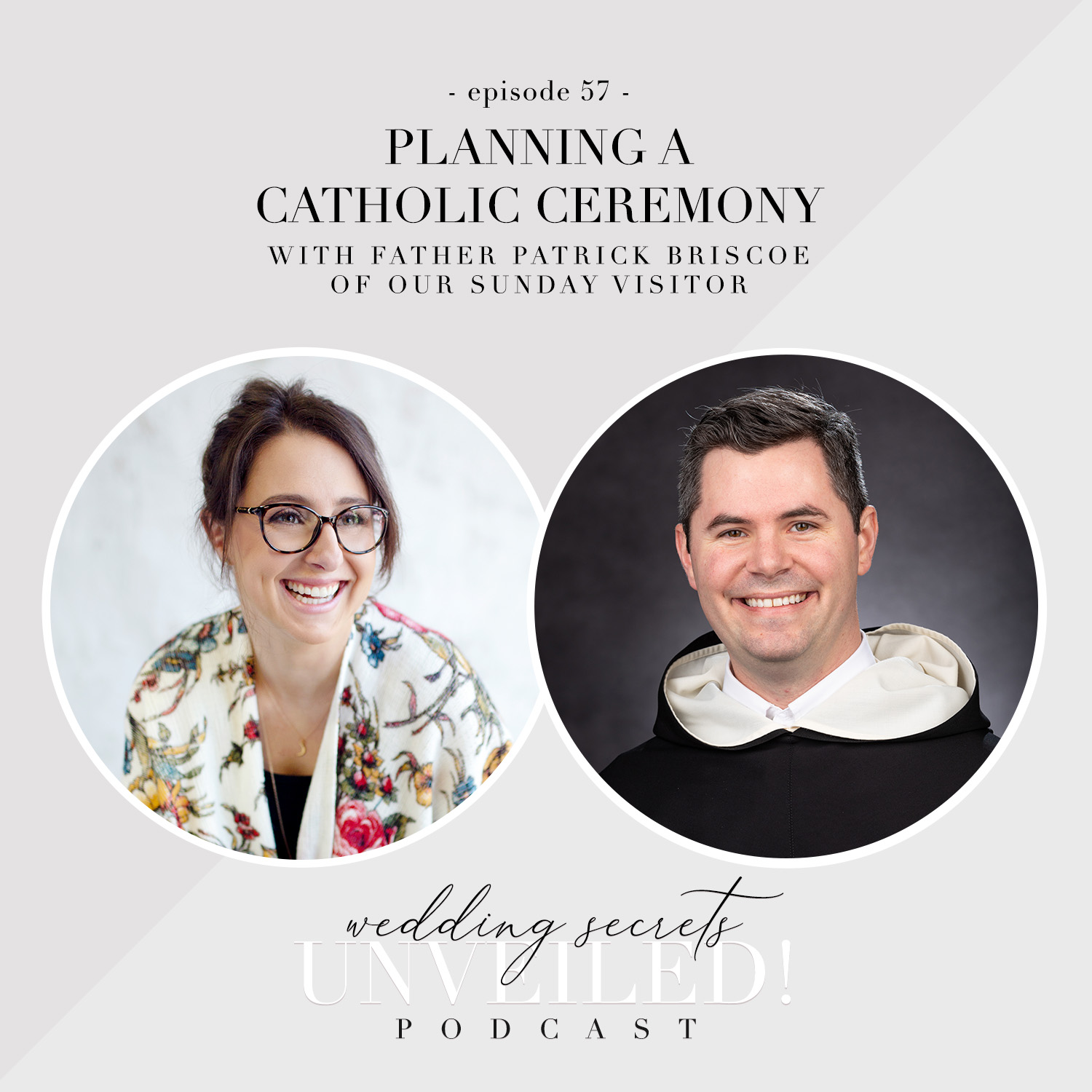 Tips for planning a Catholic ceremony for your wedding day on Wedding Secrets Unveiled! podcast with Sara Zarrella and Father Patrick Briscoe