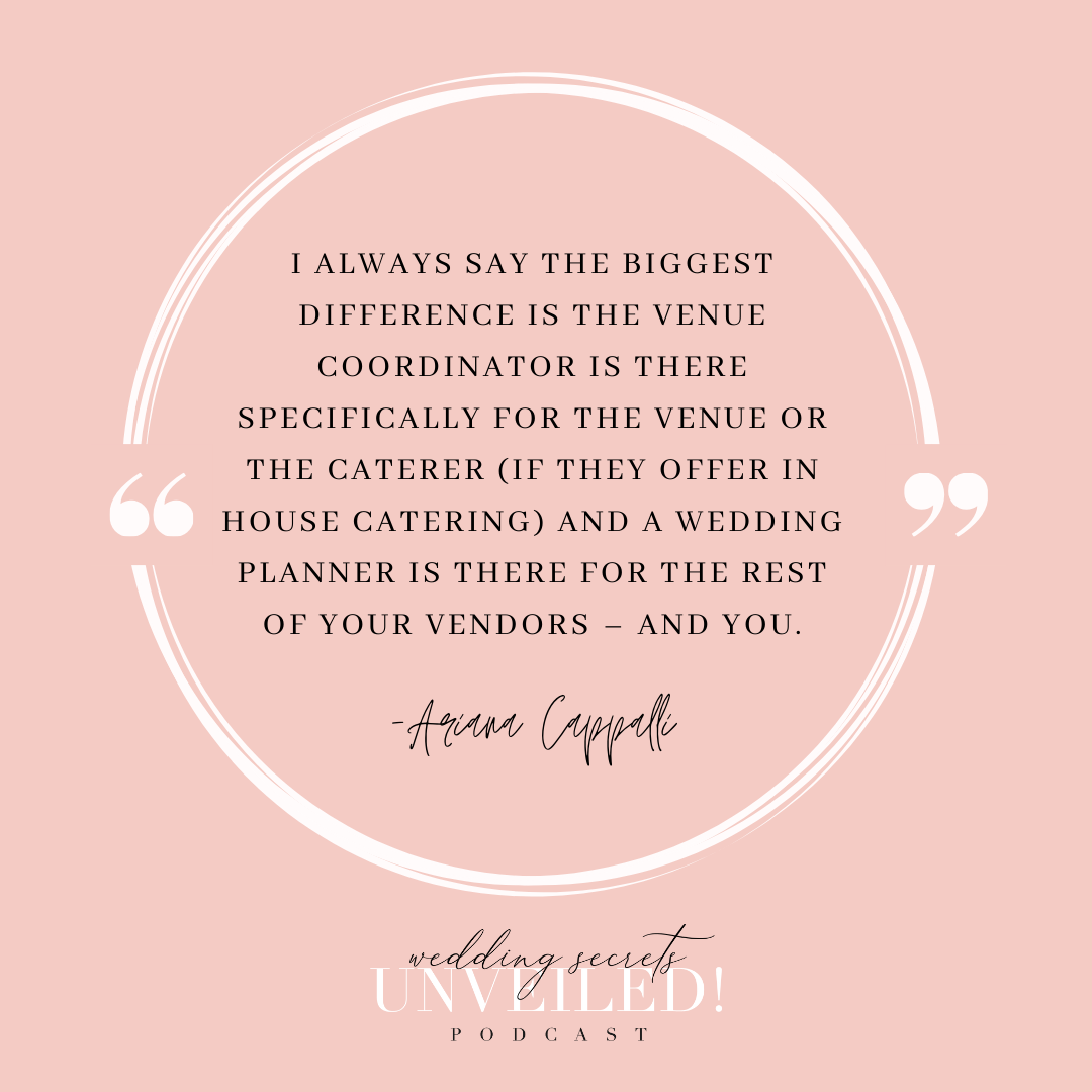 Should I Hire a Wedding Planner? Learn tips in an interview with Ariana Cappalli of AMC Weddings on Wedding Secrets Unveiled! Podcast!